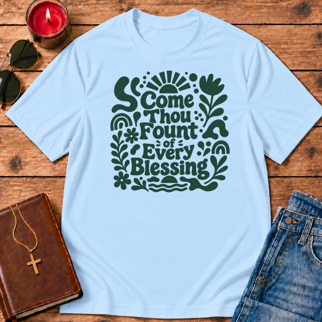 Come Thou Fount Of Every Blessing