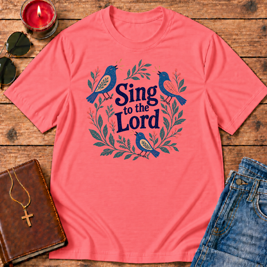 Sing To The Lord