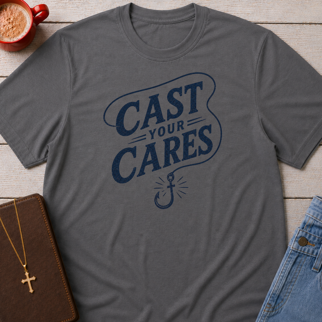 Cast Your Cares