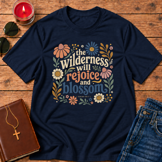 The Wilderness Will Rejoice