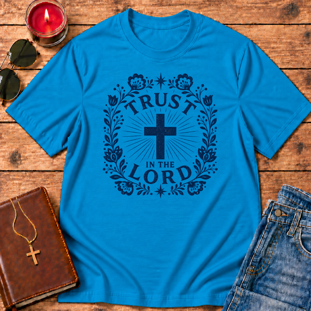 Trust in the Lord